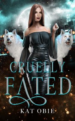 Book cover for Cruelly Fated