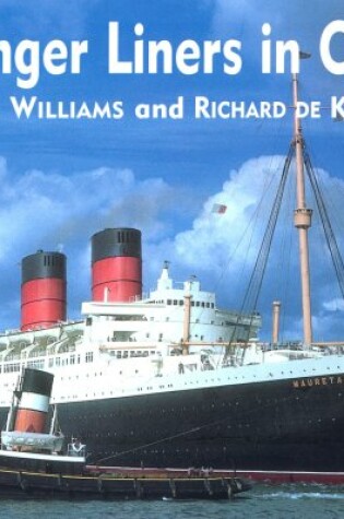 Cover of Passenger Liners In Colour