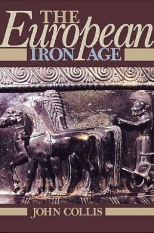 Cover of The European Iron Age