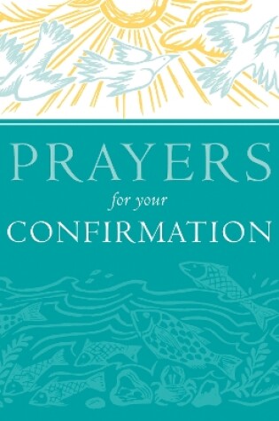 Cover of Prayers for your Confirmation