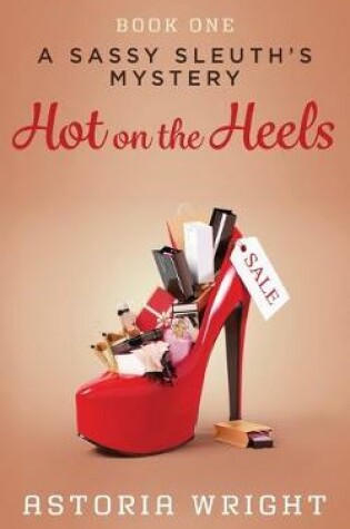 Cover of Hot on the Heels