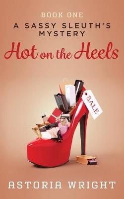 Book cover for Hot on the Heels