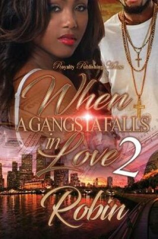 Cover of When a Gangsta Falls in Love 2