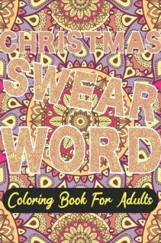 Cover of Christmas swear word coloring book for adults