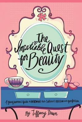 Book cover for The Insatiable Quest for Beauty