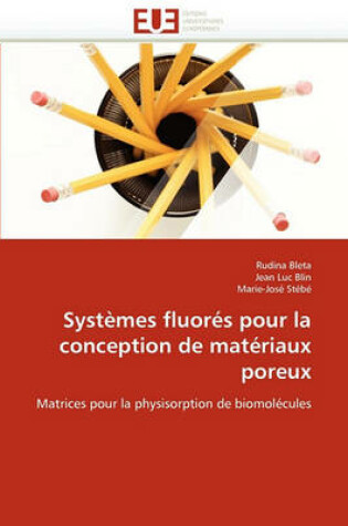 Cover of Syst mes Fluor s Pour La Conception de Mat riaux Poreux