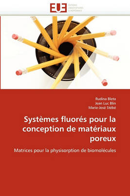 Book cover for Syst mes Fluor s Pour La Conception de Mat riaux Poreux