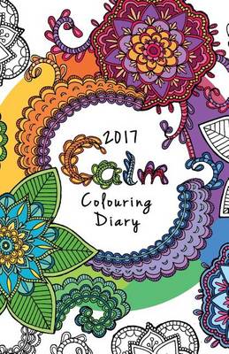 Book cover for 2017 Calm Colouring Diary