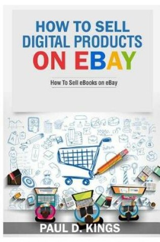 Cover of How to Sell Digital Products on Ebay