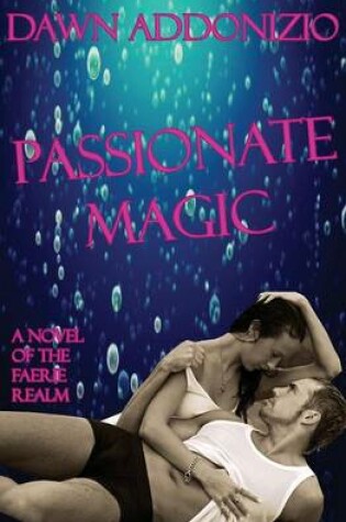 Cover of Passionate Magic