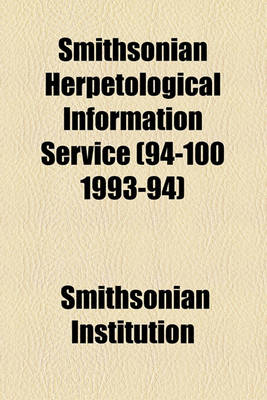 Book cover for Smithsonian Herpetological Information Service (94-100 1993-94)