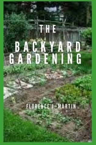 Cover of The Backyard Gardening