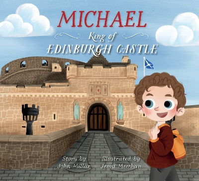 Book cover for Michael – King of Edinburgh Castle