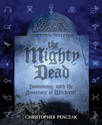 Book cover for The Mighty Dead