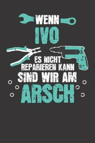 Cover of Wenn IVO es nicht reparieren kann