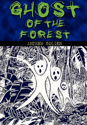 Book cover for Ghost of the Forest