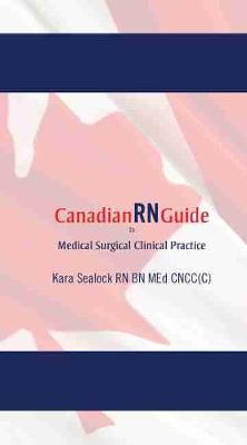 Book cover for Canadian RN Guide to Medical Clinical Surgical Practice