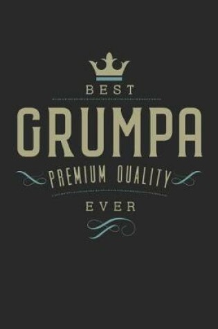 Cover of Best Grumpa Premium Quality Ever