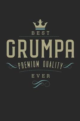 Book cover for Best Grumpa Premium Quality Ever