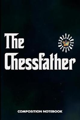 Book cover for The Chessfather