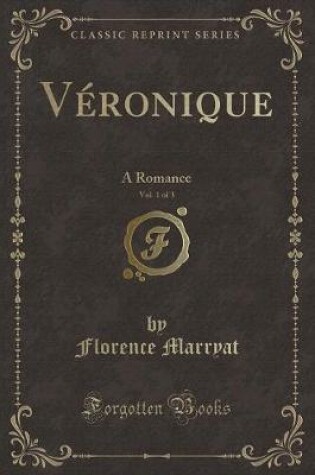 Cover of Véronique, Vol. 1 of 3