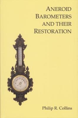 Cover of Aneroid Barometers and their Restoration