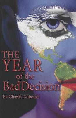 Book cover for The Year of the Bad Decision