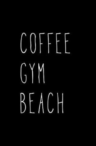 Cover of Coffee Gym Beach
