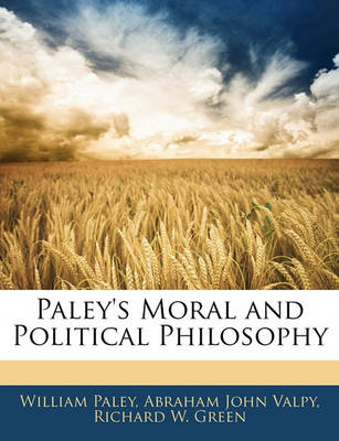 Book cover for Paley's Moral and Political Philosophy