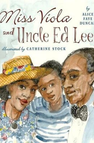 Cover of Miss Viola and Uncle Ed Lee