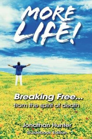 Cover of Breaking Free...from the Spirit of Death - Guidebook Edition