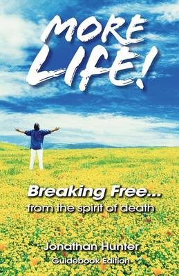 Book cover for Breaking Free...from the Spirit of Death - Guidebook Edition