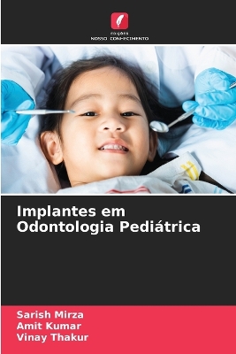 Book cover for Implantes em Odontologia Pediátrica