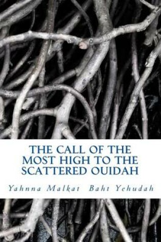 Cover of The Call Of The Most High To The Scattered Ouidah