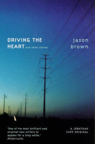 Cover of Driving the Heart and Other Stories