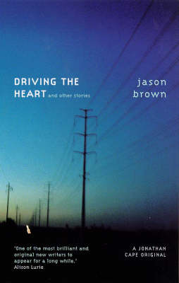 Book cover for Driving the Heart and Other Stories