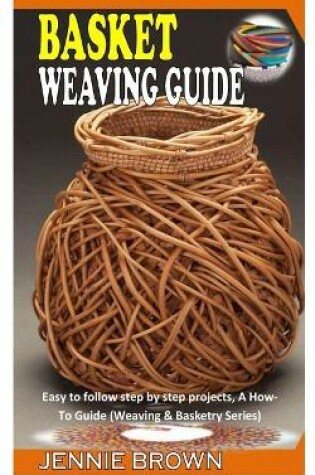 Cover of Basket Weaving Guide