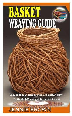 Book cover for Basket Weaving Guide