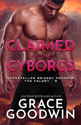 Book cover for Claimed by the Cyborgs