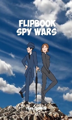 Book cover for Flipbook Spy Wars