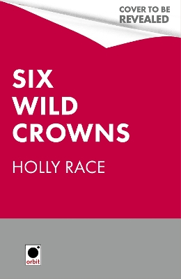 Book cover for Six Wild Crowns