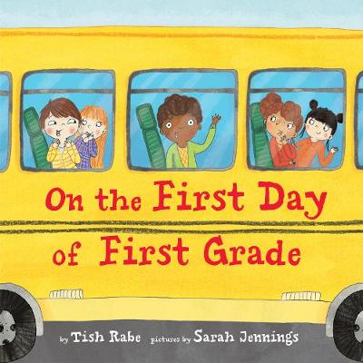 Book cover for On the First Day of First Grade