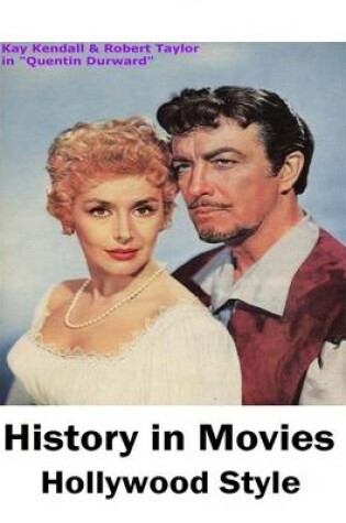 Cover of History in Movies Hollywood Style