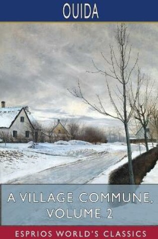 Cover of A Village Commune, Volume 2 (Esprios Classics)