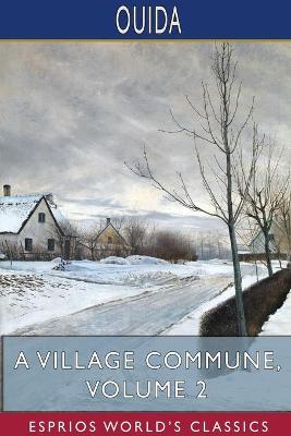 Book cover for A Village Commune, Volume 2 (Esprios Classics)