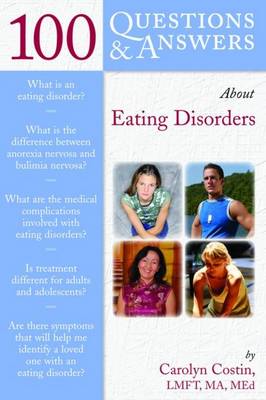 Book cover for 100 Questions  &  Answers About Eating Disorders