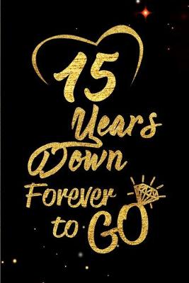 Book cover for 15 Years Down Forever to Go