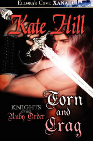 Cover of Knights of the Ruby Order - Torn and Crag