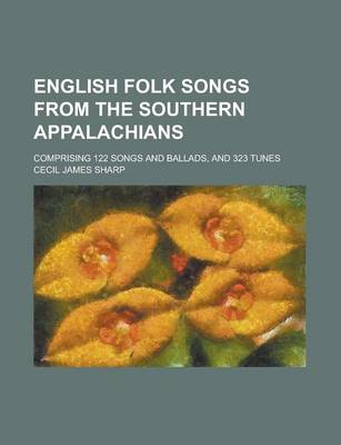 Book cover for English Folk Songs from the Southern Appalachians