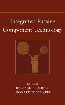 Book cover for Integrated Passive Component Technology